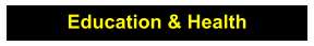 Education & Health