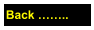 Back ……..