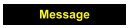 Message