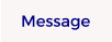 Message
